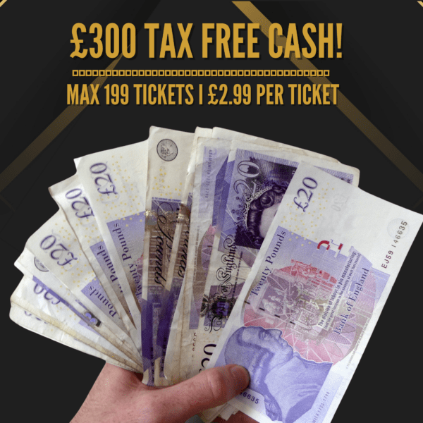 £300 Tax Free Cash!